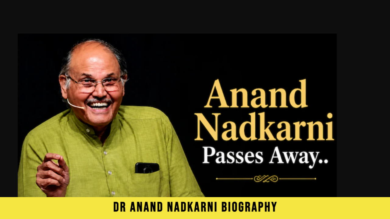 Dr Anand Nadkarni Biography